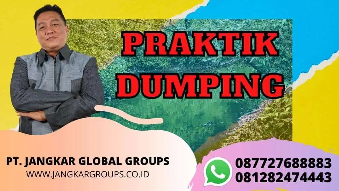 PRAKTIK DUMPING