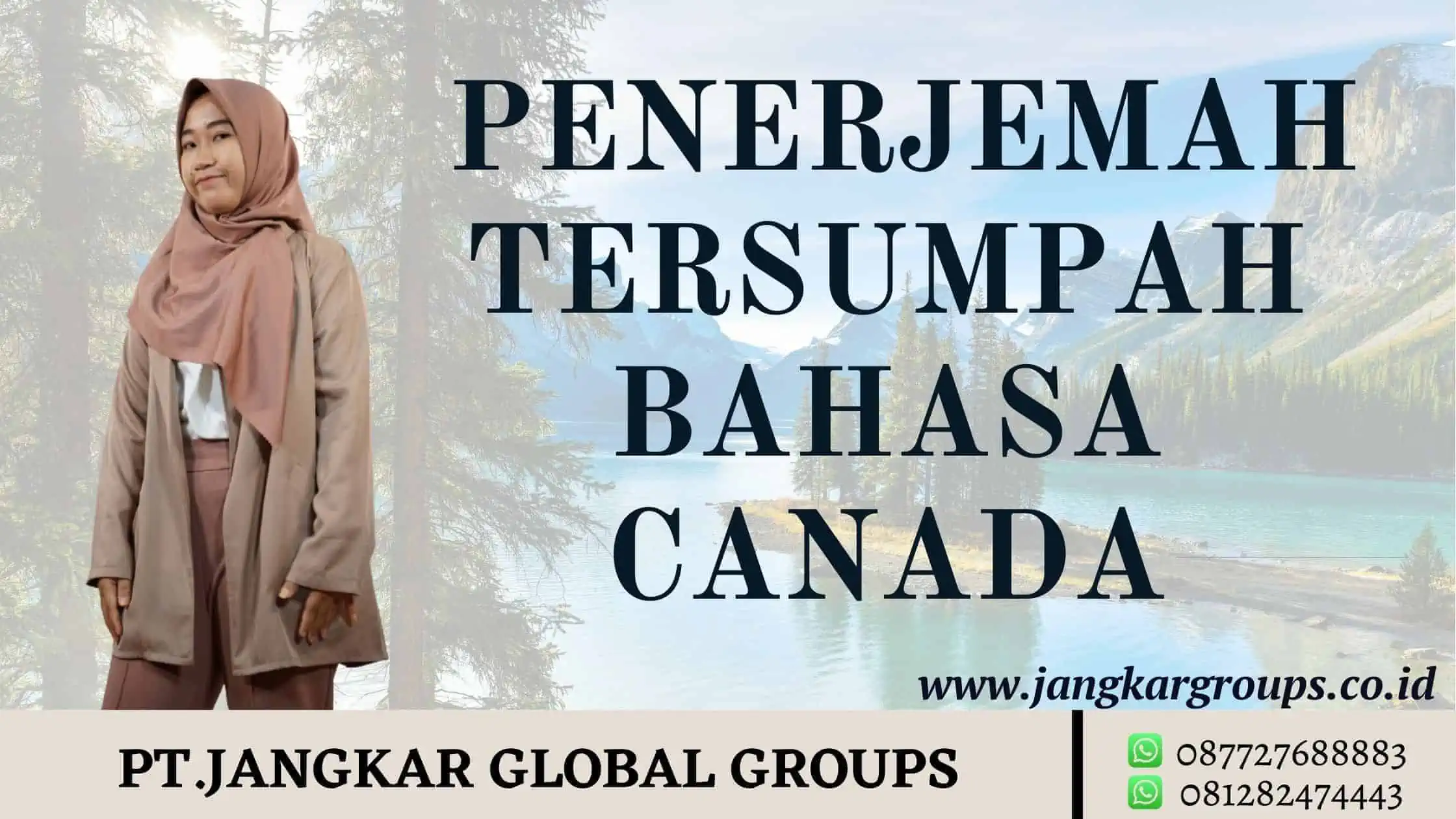 Penerjemah Tersumpah Bahasa Canada