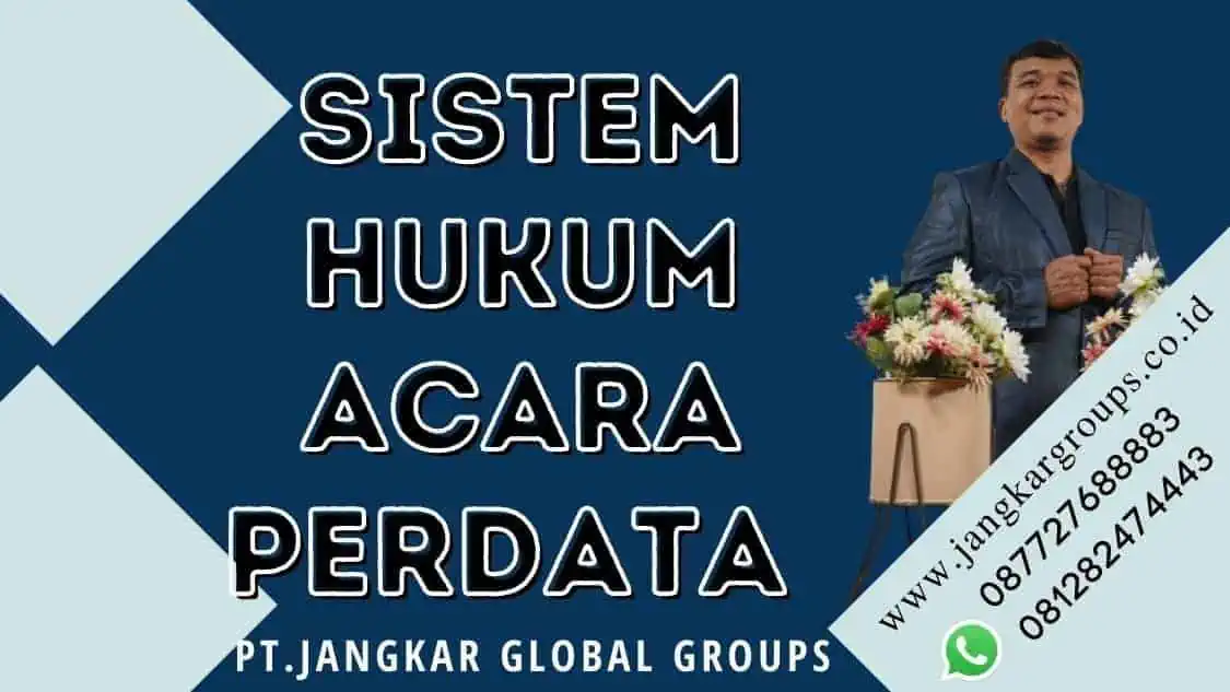 sistem hukum acara perdata, SENGKETA TANAH BISNIS PROPERTI