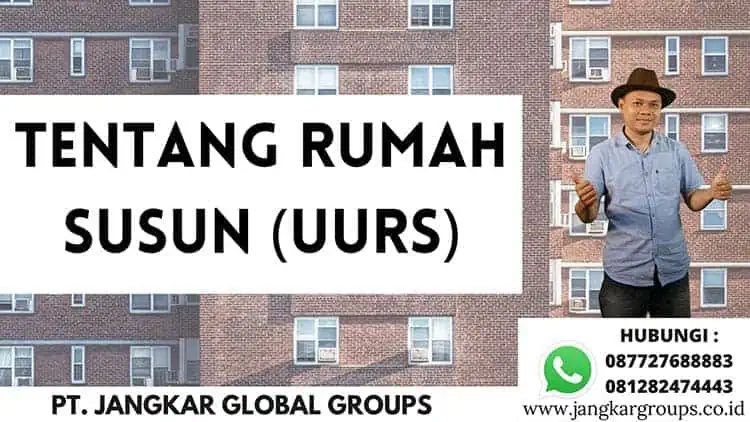 tentang rumah susun (UURS)