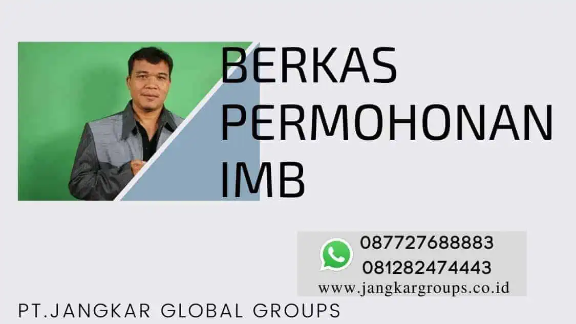 Berkas Permohonan IMB Ingin Membangun Gedung