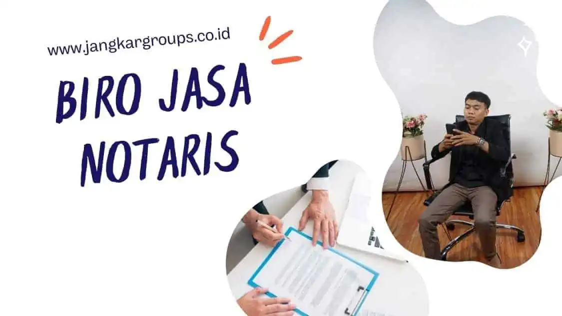 Biro Jasa Notaris