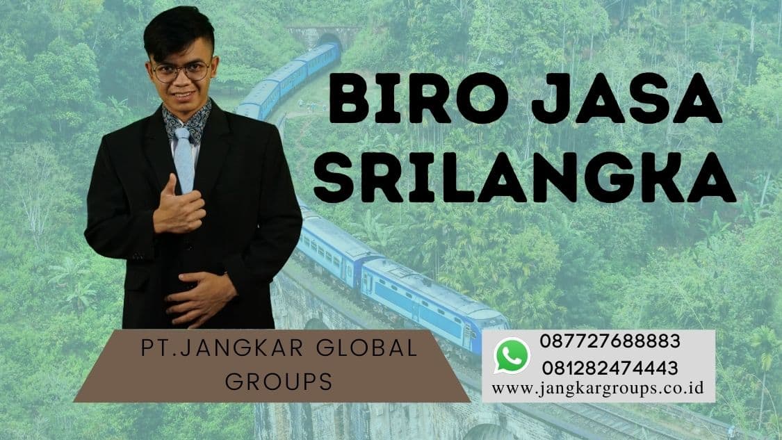 Biro Jasa Srilangka,Jasa Legalisir Kedutaan Srilangka