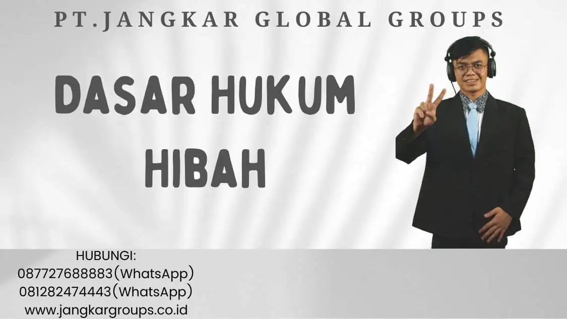 Dasar Hukum Hibah