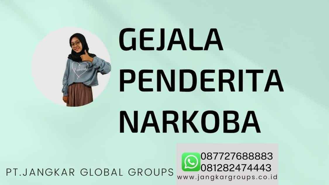 Gejala Penderita Narkoba