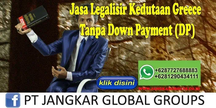 Jasa Legalisir Kedutaan Greece Tanpa Down Payment (DP)