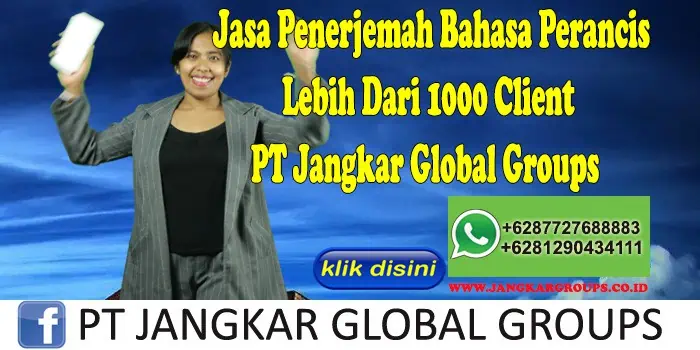 Jasa Penerjemah Bahasa Perancis Lebih Dari 1000 Client PT Jangkar Global Groups