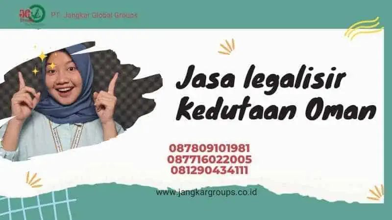 Jasa legalisir Kedutaan Oman