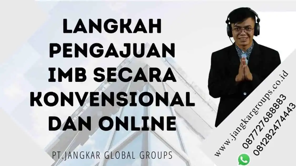 Langkah Pengajuan IMB secara Konvensional dan Online