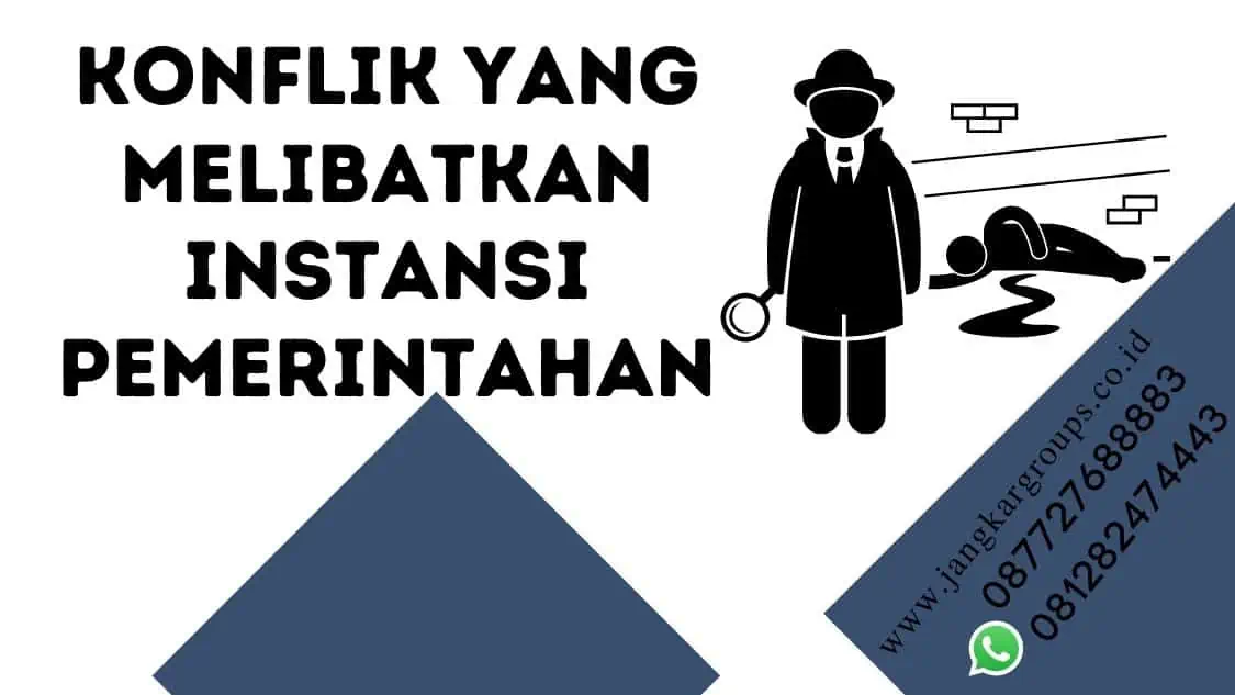 konflik yang melibatkan instansi pemerintahan,Sengketa Pertanahan