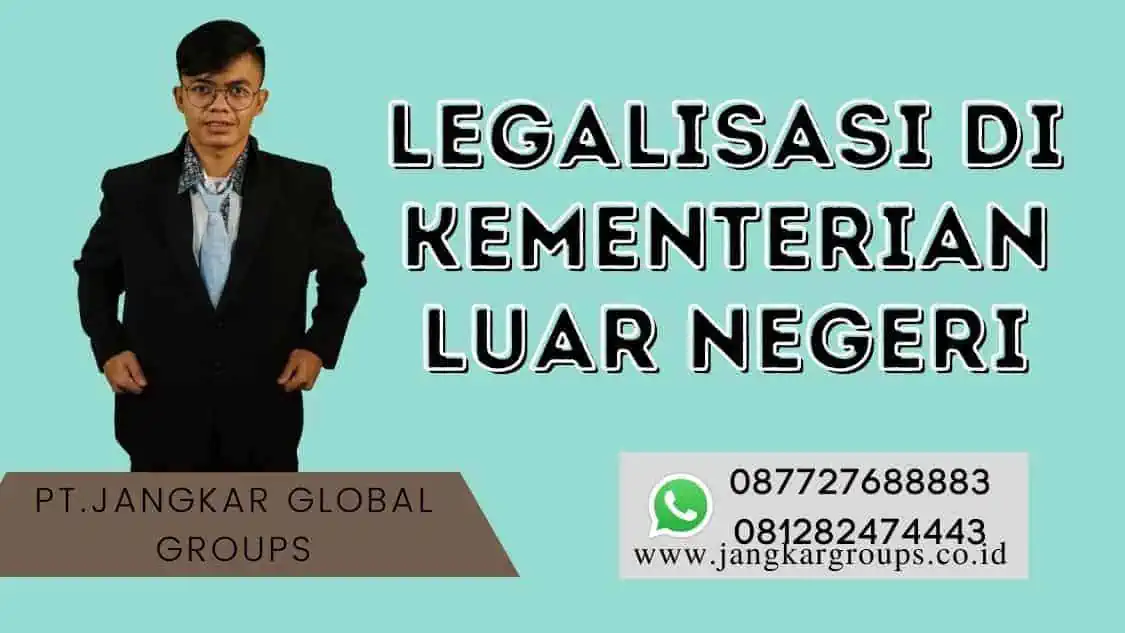 legalisasi di Kementerian Luar Negeri