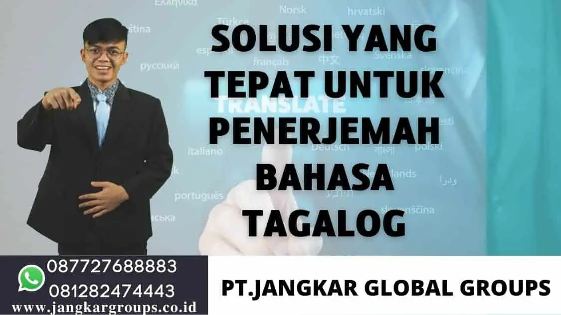 solusi yang tepat untuk penerjemah bahasa tagalog