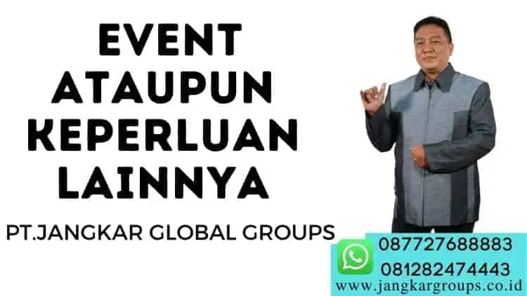 Event Ataupun Keperluan Lainnya