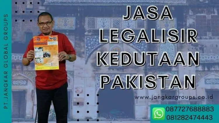 Jasa legalisir kedutaan Pakistan