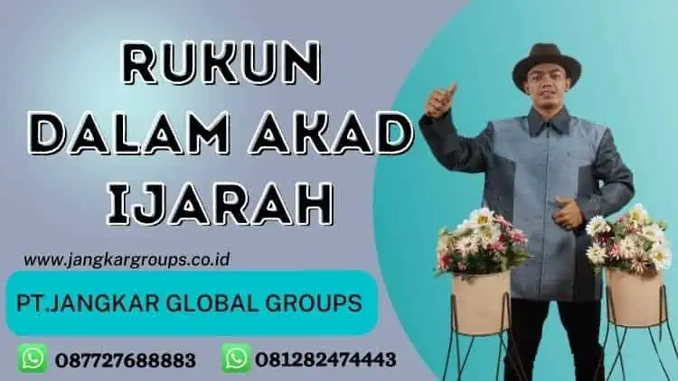 Rukun Dalam akad Ijarah