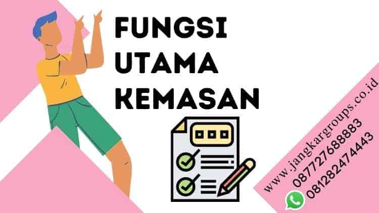 fungsi utama kemasan, Jasa Desain Kemasan Produk UMKM