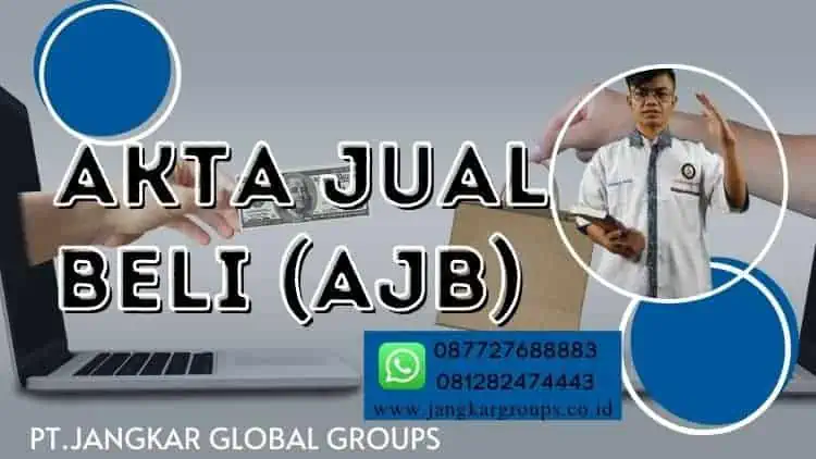 Akta Jual Beli (AJB)