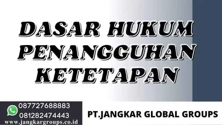 Dasar hukum penangguhan ketetapan