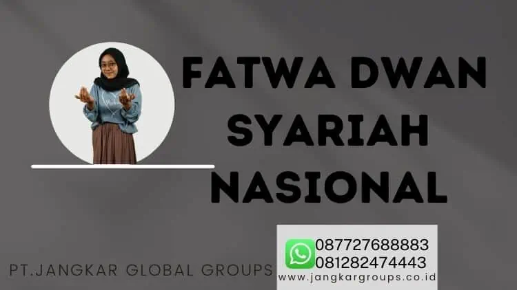 Fatwa Dwan Syariah Nasional