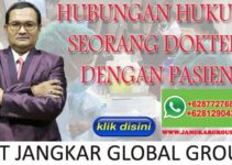 HUBUNGAN HUKUM SEORANG DOKTER DENGAN PASIEN