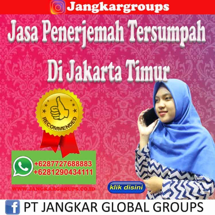 Jasa Penerjemah Tersumpah Di Jakarta Timur