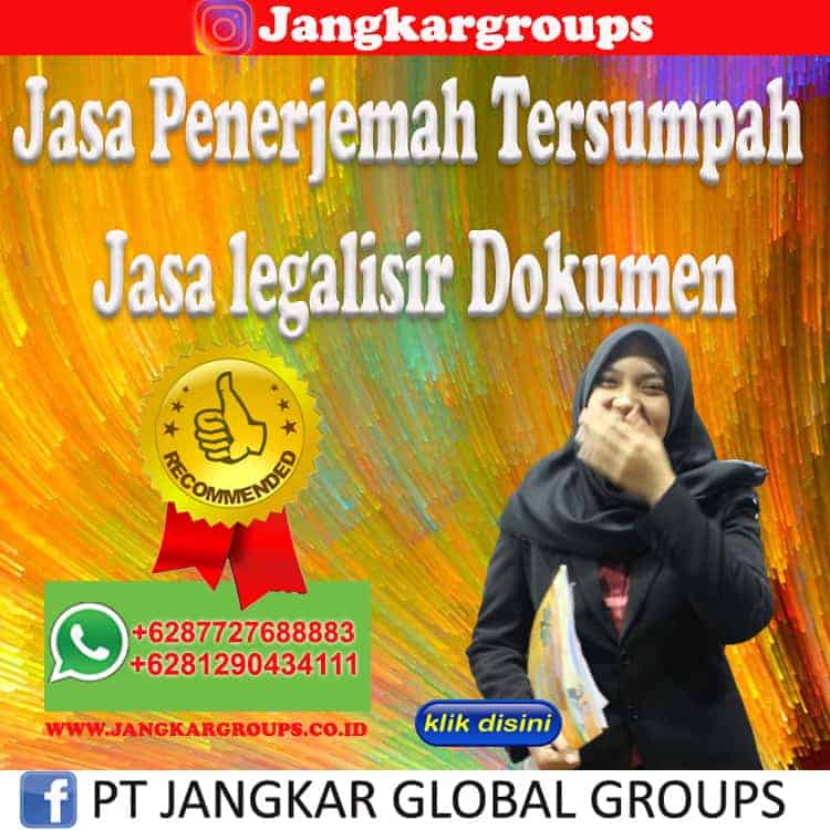 Jasa Penerjemah Tersumpah Jasa legalisir Dokumen