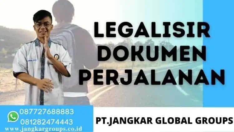 Legalisasi Apostille Kemenkumham Dokumen Perjalanan