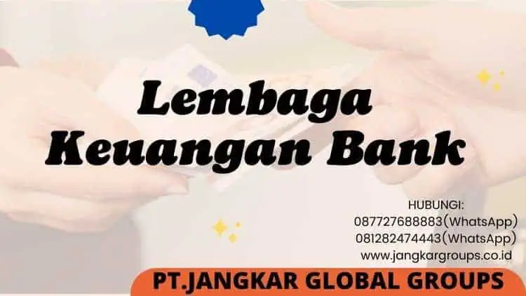 Lembaga Keuangan Bank