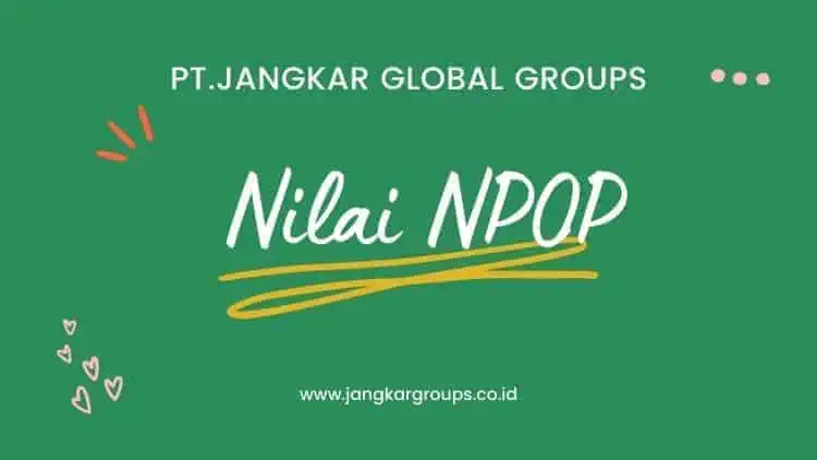 NILAI NPOP, PENGERTIAN, DASAR HUKUM, SERTA SYARAT MENGURUS BPHTB