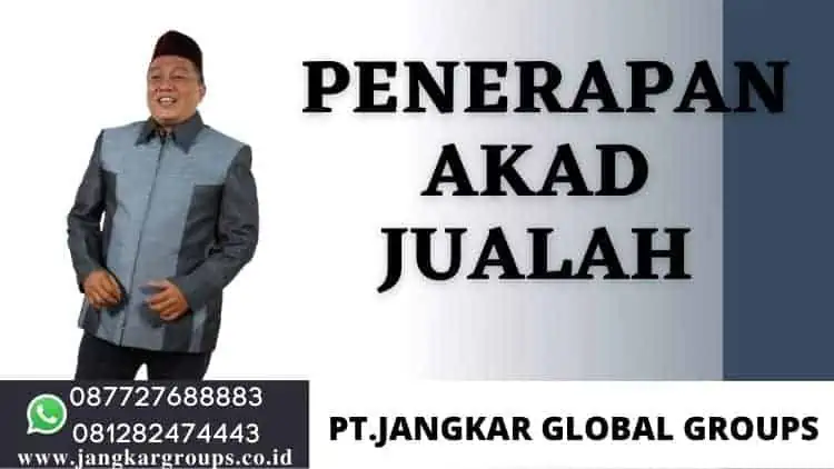 Penerapan Akad Jualah