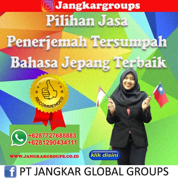 Pilihan Jasa Penerjemah Tersumpah Bahasa Jepang Terbaik