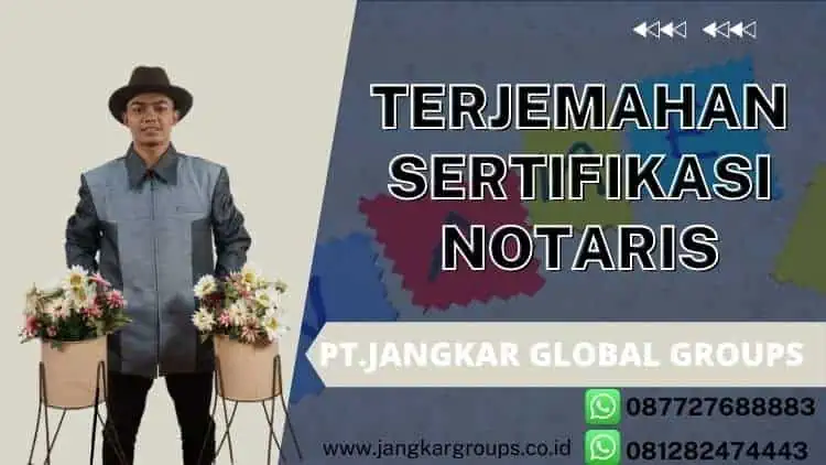 Terjemahan Sertifikasi Notaris