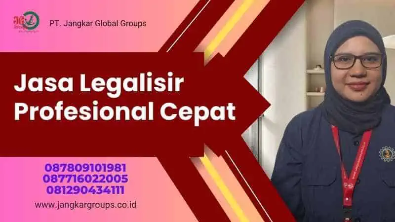 Jasa Legalisir Profesional Cepat