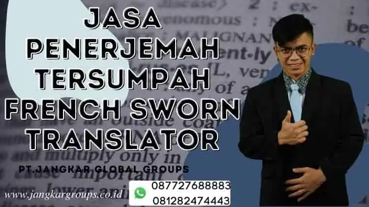 Jasa Penerjemah Tersumpah French Sworn Translator