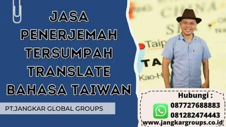 Jasa Penerjemah Tersumpah Translate Bahasa Taiwan