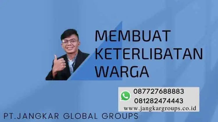 Membuat Keterlibatan Warga