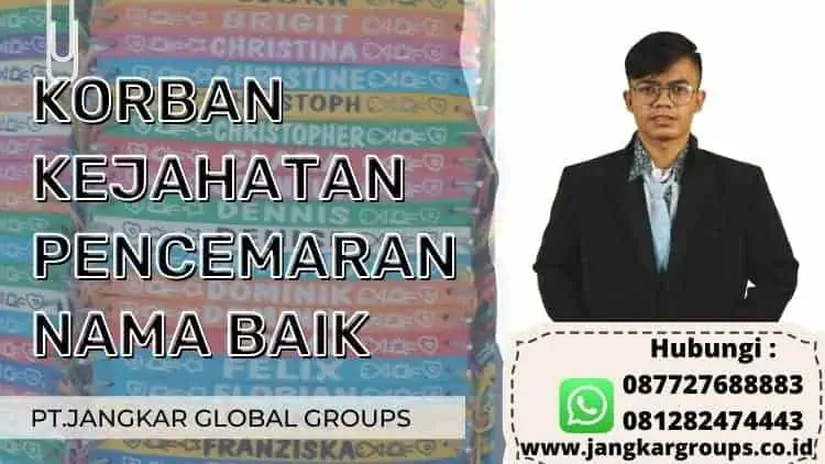 korban kejahatan pencemaran nama baik