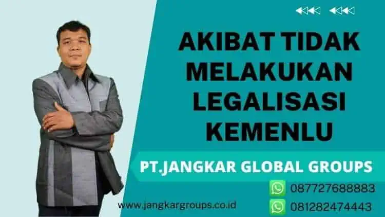 Tidak Melakukan Legalisasi Kemenlu