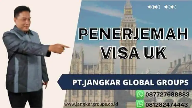 PENERJEMAH VISA UK