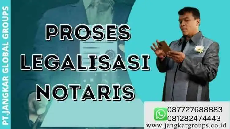 PROSES LEGALISIR NOTARIS