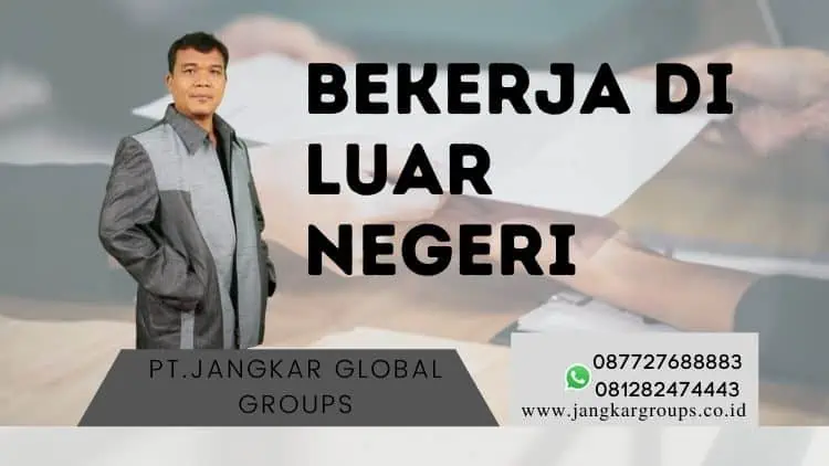 Bekerja di Luar Negeri