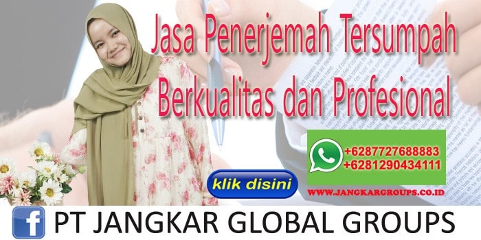 Jasa Penerjemah Tersumpah Berkualitas dan Profesional