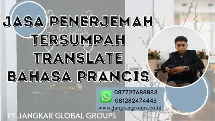 Jasa Penerjemah Tersumpah Translate Bahasa Prancis