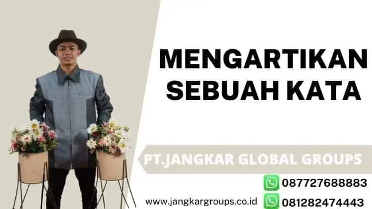 Mengartikan Sebuah Kata