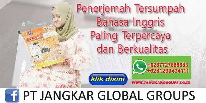 Penerjemah Tersumpah Bahasa Inggris Paling Terpercaya dan Berkualitas