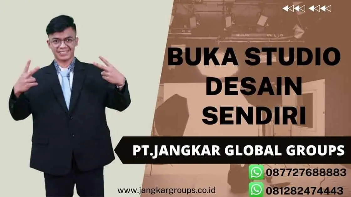 Buka studio desain sendiri