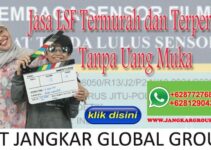 Jasa LSF Termudah dan Terpercaya Tanpa Uang Muka Hubungi 0877 2768 8883