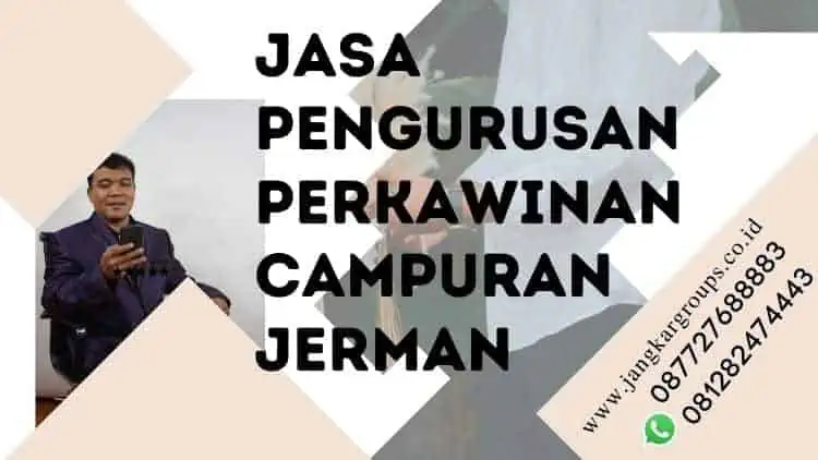 Jasa Pengurusan Perkawinan Campuran Jerman