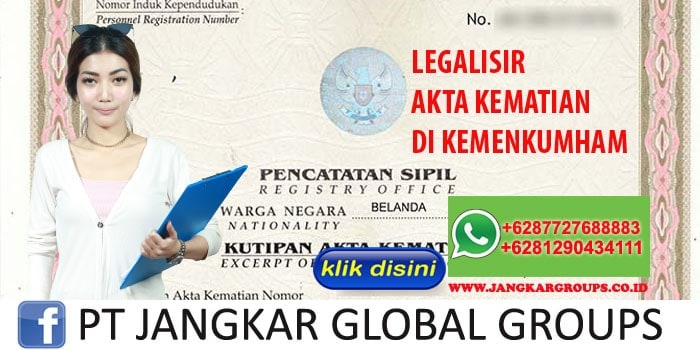 LEGALISIR AKTA KEMATIAN DI KEMENKUMHAM