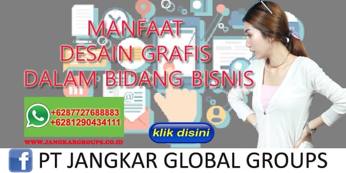 MANFAAT DESAIN GRAFIS DALAM BIDANG BISNIS